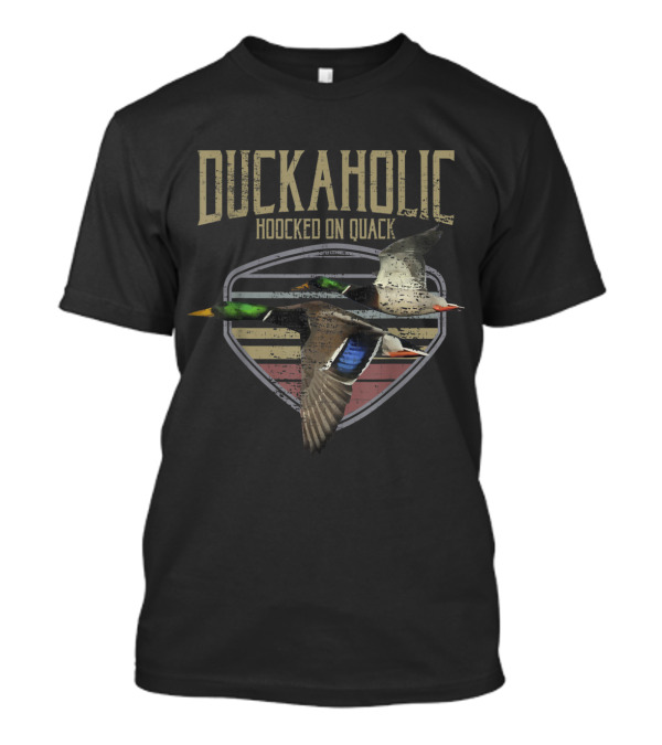 Duckaholic Hooked On Quack Flying Mallard Duck Badge T-Shirt