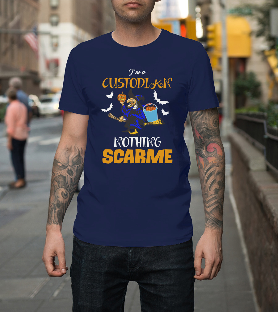 I'm A Custodian Nothing Scare Me Witch Halloween Broom Pumpkins T-Shirt