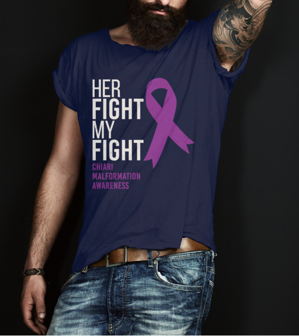 Her Fight My Fight Chiari Malformation Awareness Purple T-Shirt