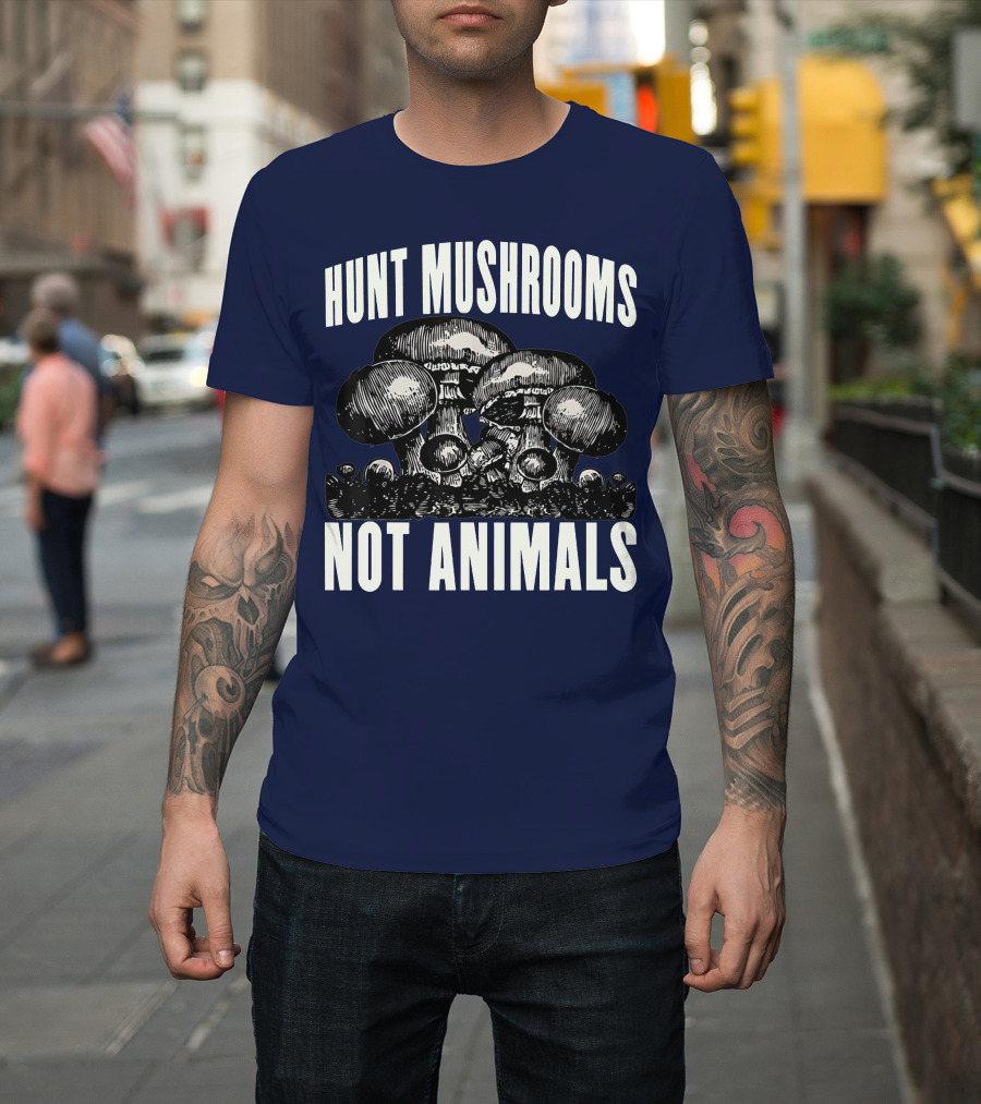 Hunt Mushrooms Not Animals Vintage Vegan Hippy T-Shirt