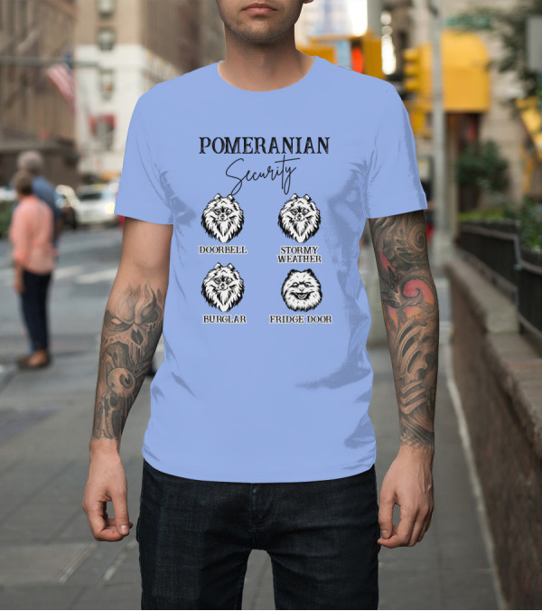 Shirt: Pomeranian Security Doorbell Stormy Weather Burglar Fridge Door Dog Owner T-Shirt Pomeranian Security Doorbell Stormy Weather Burglar Fridge Door Dog Owner T-Shirt