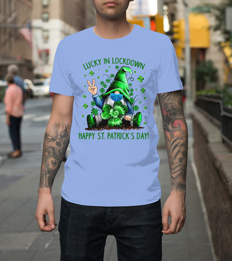 Lucky in Lockdown Gnomes Happy St. Patrick's Day T-Shirt