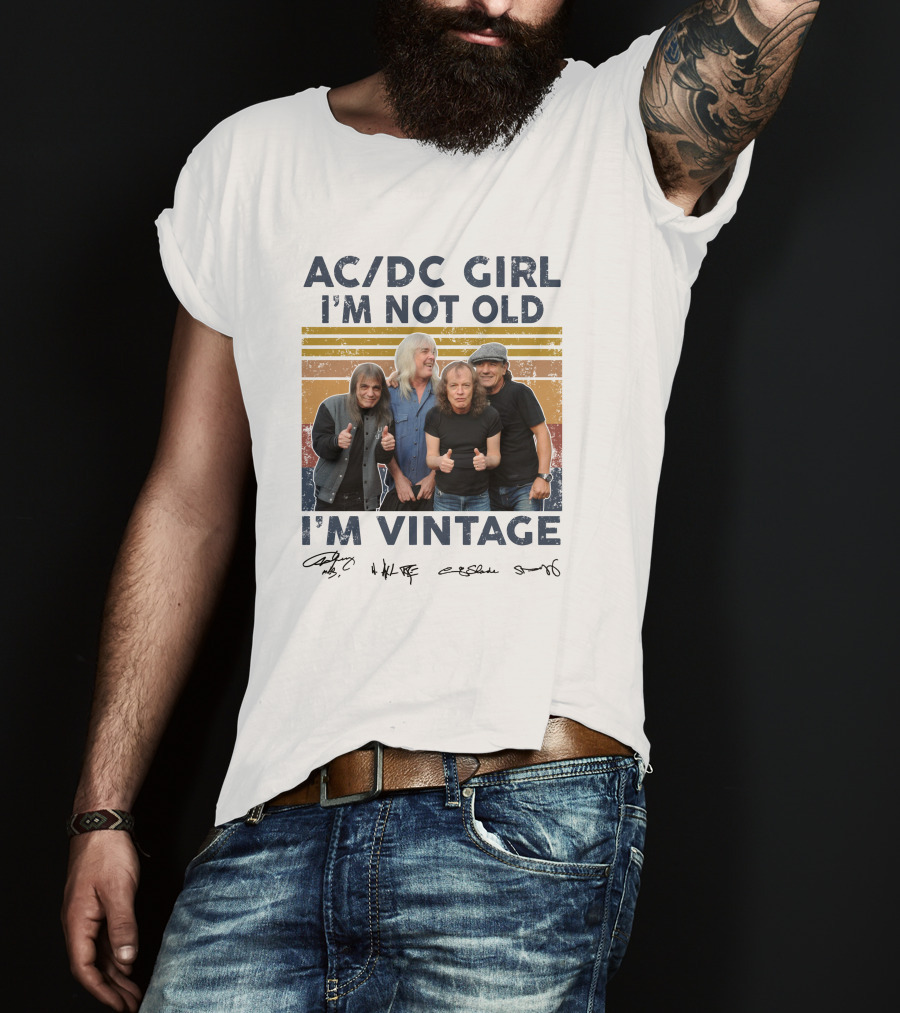 AC/DC Girl I'm Not Old I'm Vintage T-Shirt