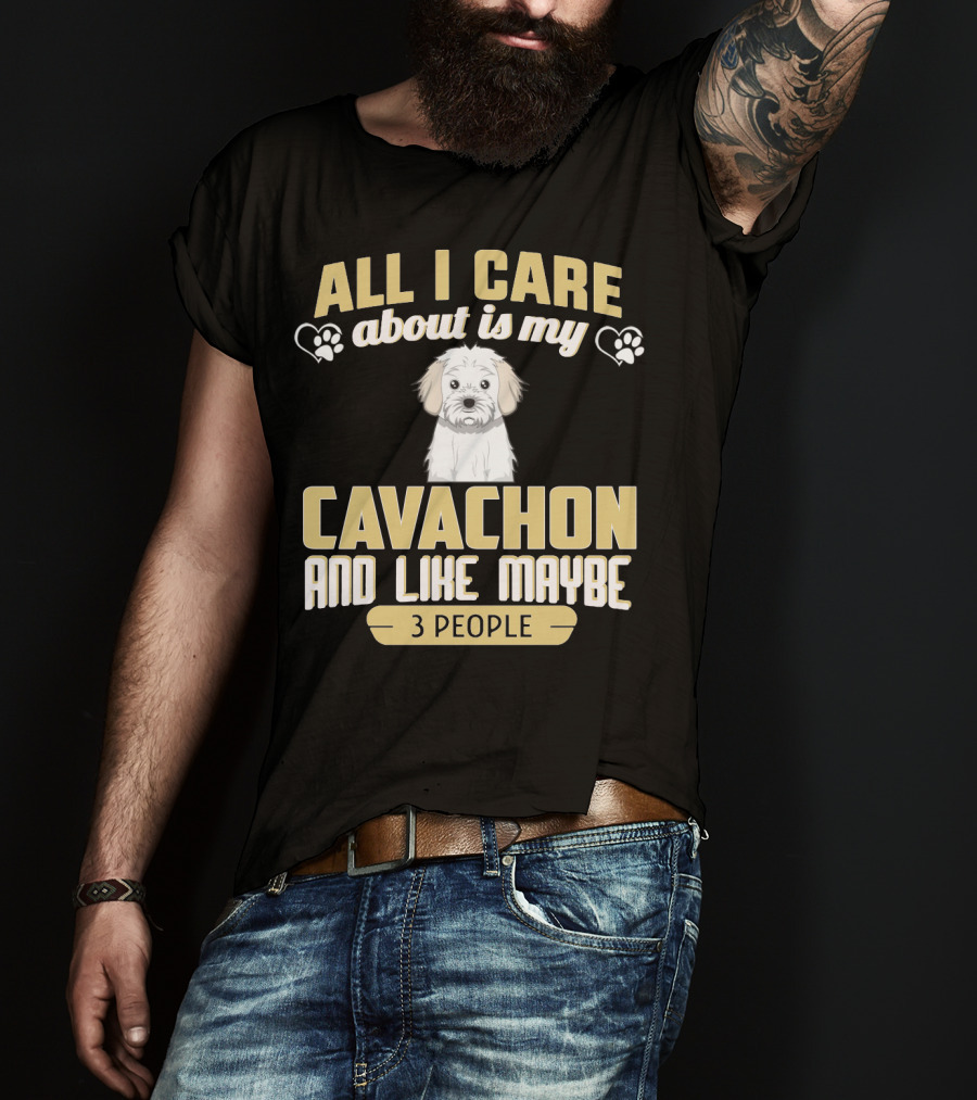 All I Care About Is My Cavachon And Like Maybe 3 People Paw Print Hearts T-Shirt