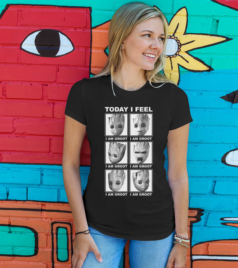 Today I Feel I Am Groot Emotions Variation T-Shirt