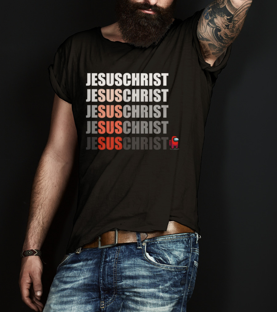 Jesus Christ Sus Among Us Meme T-Shirt
