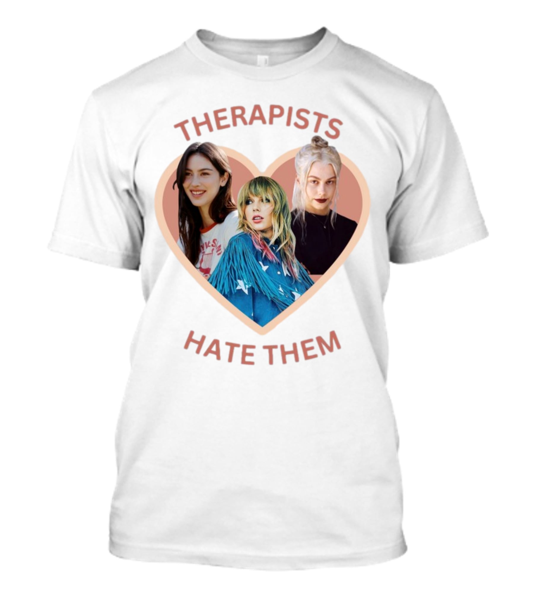 Therapists Hate Them Gracie Abrams Taylor Swift Phoebe Bridgers T-Shirt