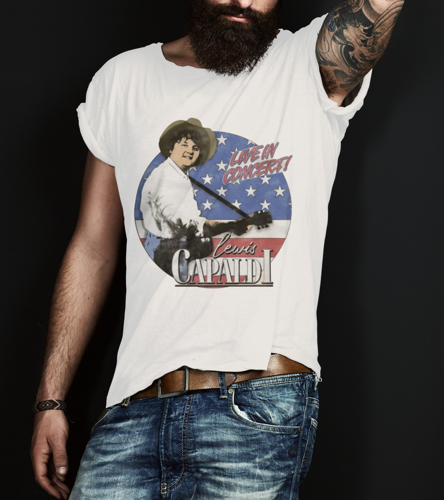 America's Sweetheart Returns Lewis Capaldi Live In Concert Tour T-Shirt