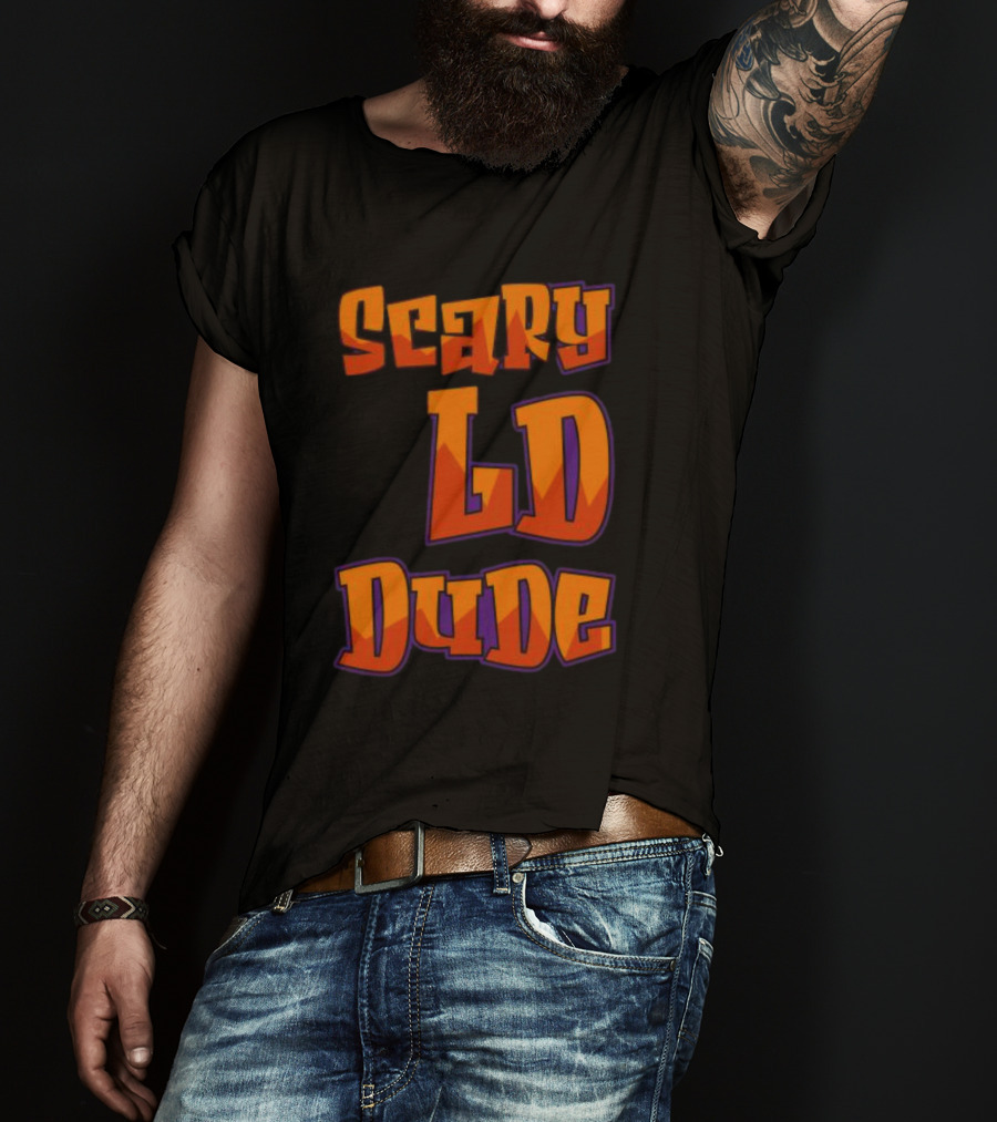 Scary LD Dude Retro Font T-Shirt