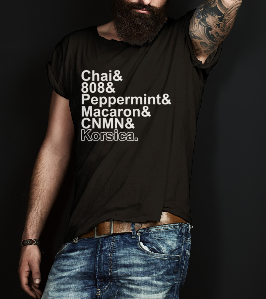Chai 808 Peppermint Macaron CNMN Korsica T-Shirt