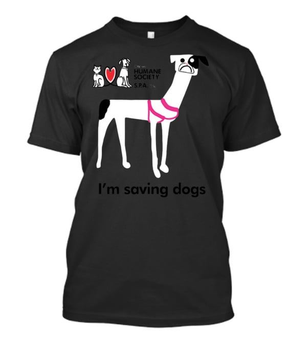 Ottawa Humane Society I'm Saving Dogs With Heart And Cartoon Dog T-Shirt