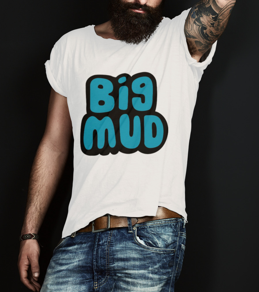 Sludge Life 2 Big Mud T-Shirt