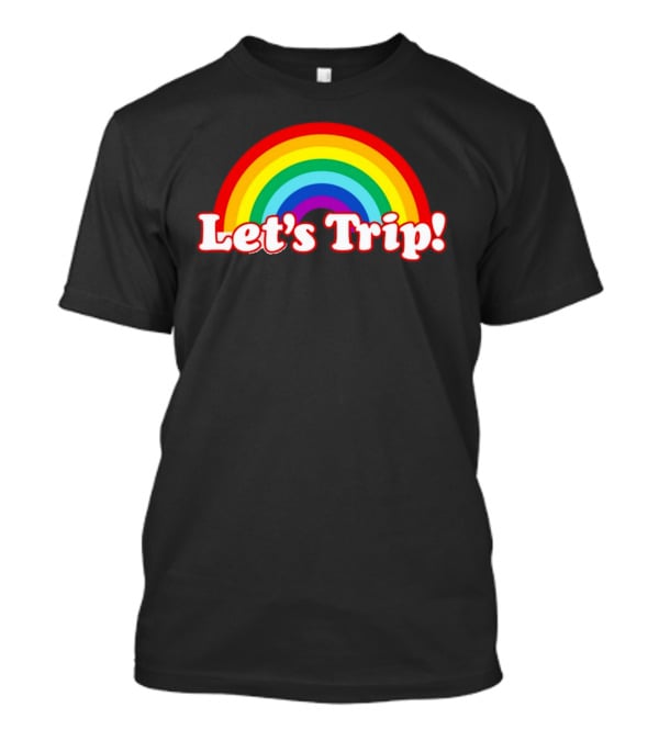 Let's Trip Rainbow Retro Colorful T-Shirt