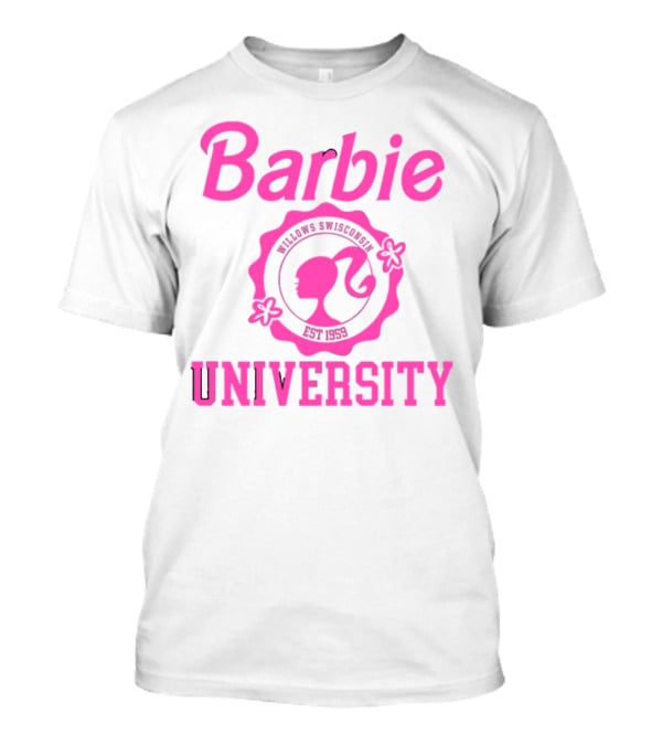 Barbie University Willows Wisconsin Est 1959 T-Shirt