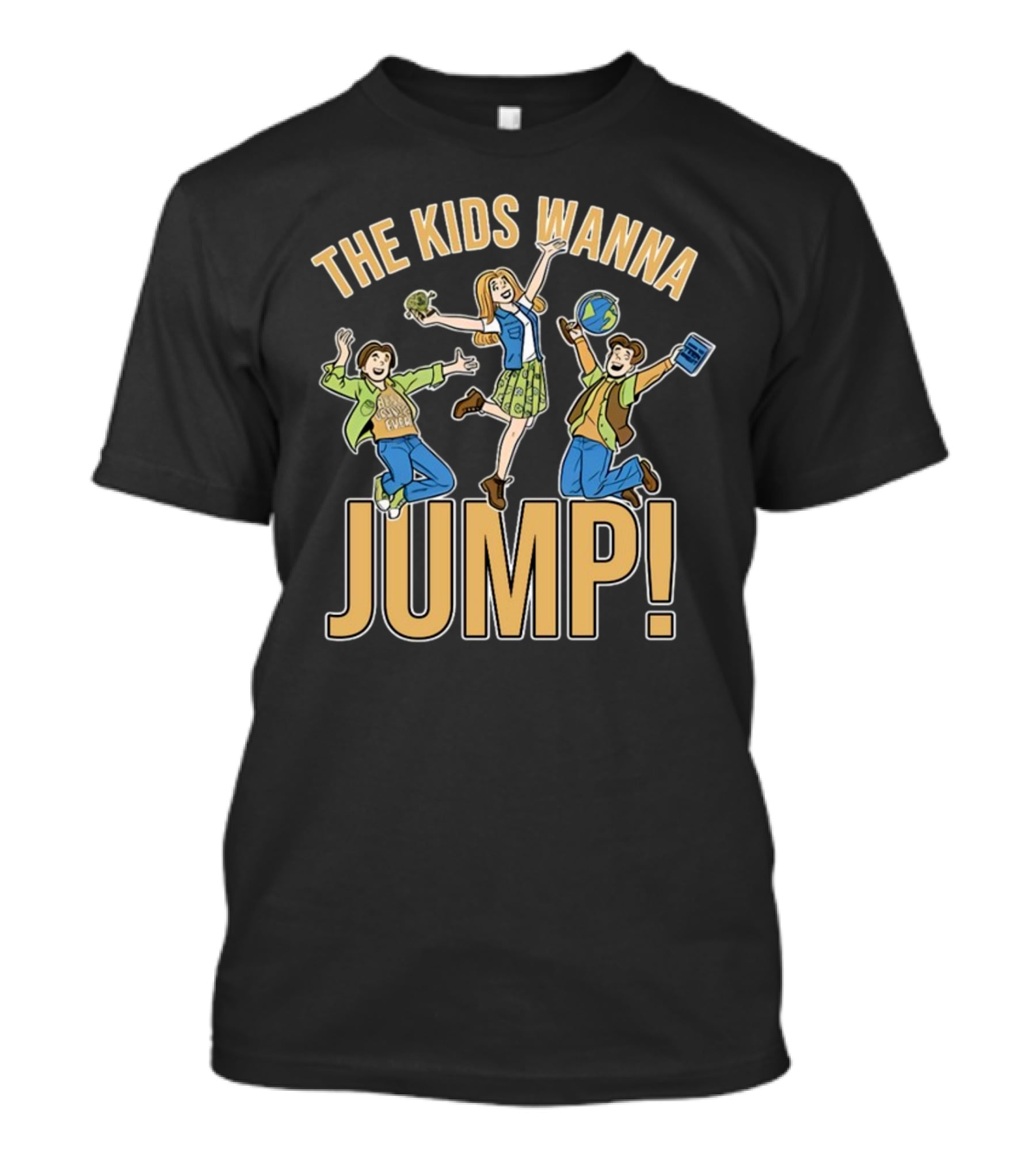 The Kids Wanna Jump Enthusiastically With Books And Globe T-Shirt