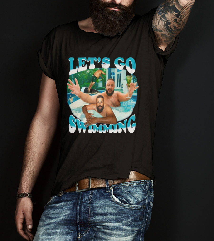 Let's Go Swimming Dj Khaled Pool Fun T-Shirt