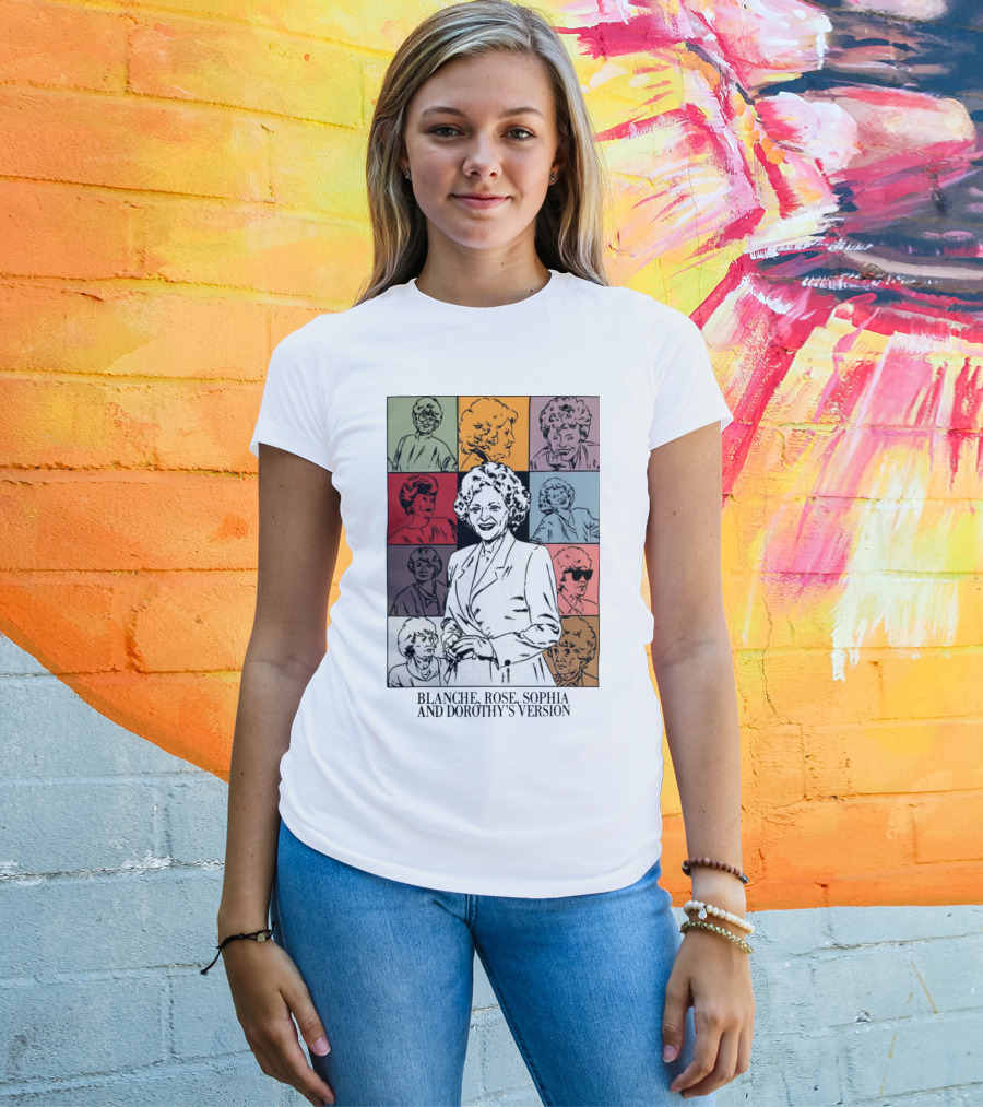 Blanche Rose Sophia Dorothy's Version Pop Art Portraits T-Shirt