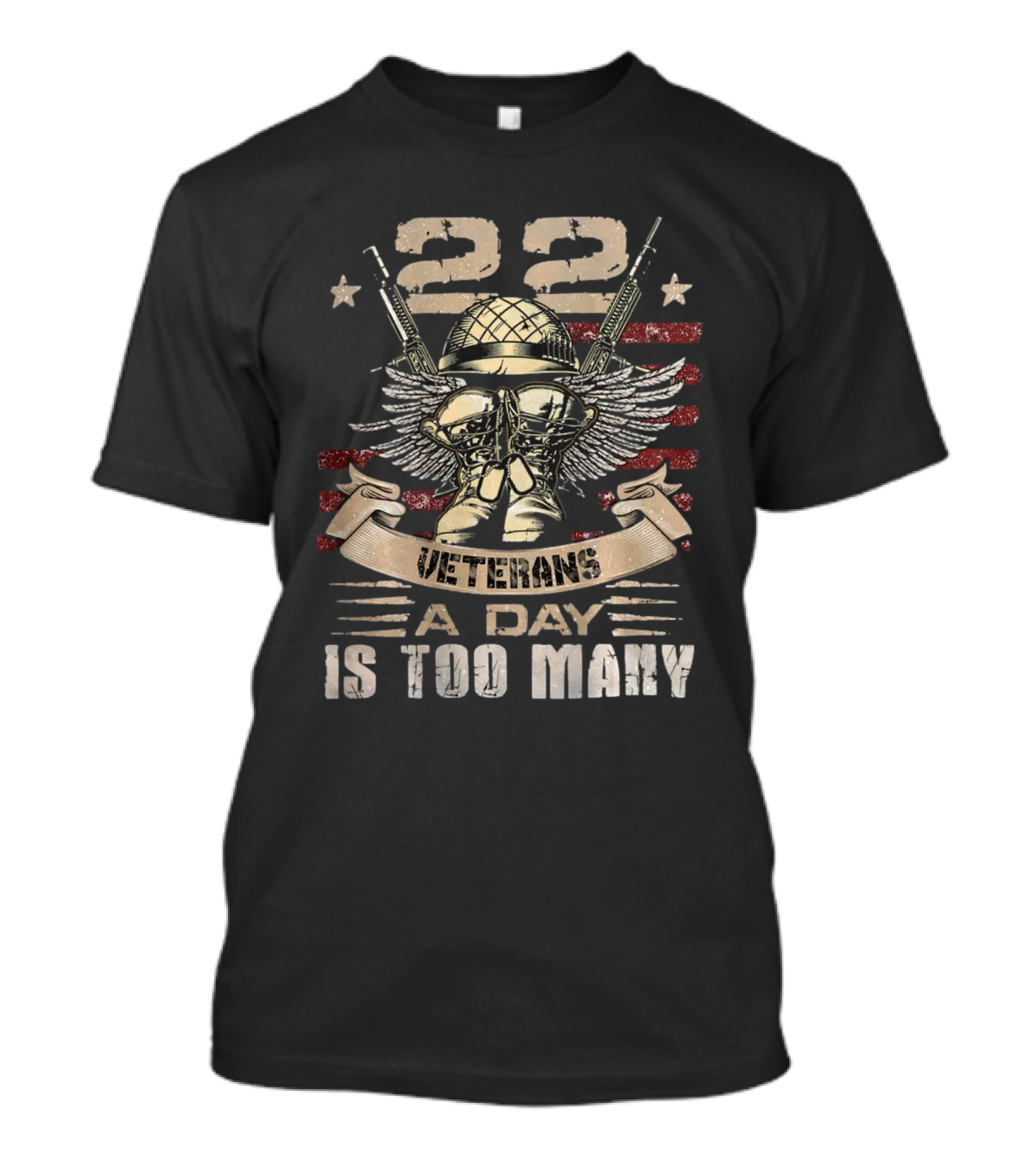 22 Veterans A Day Is Too Many T-Shirt