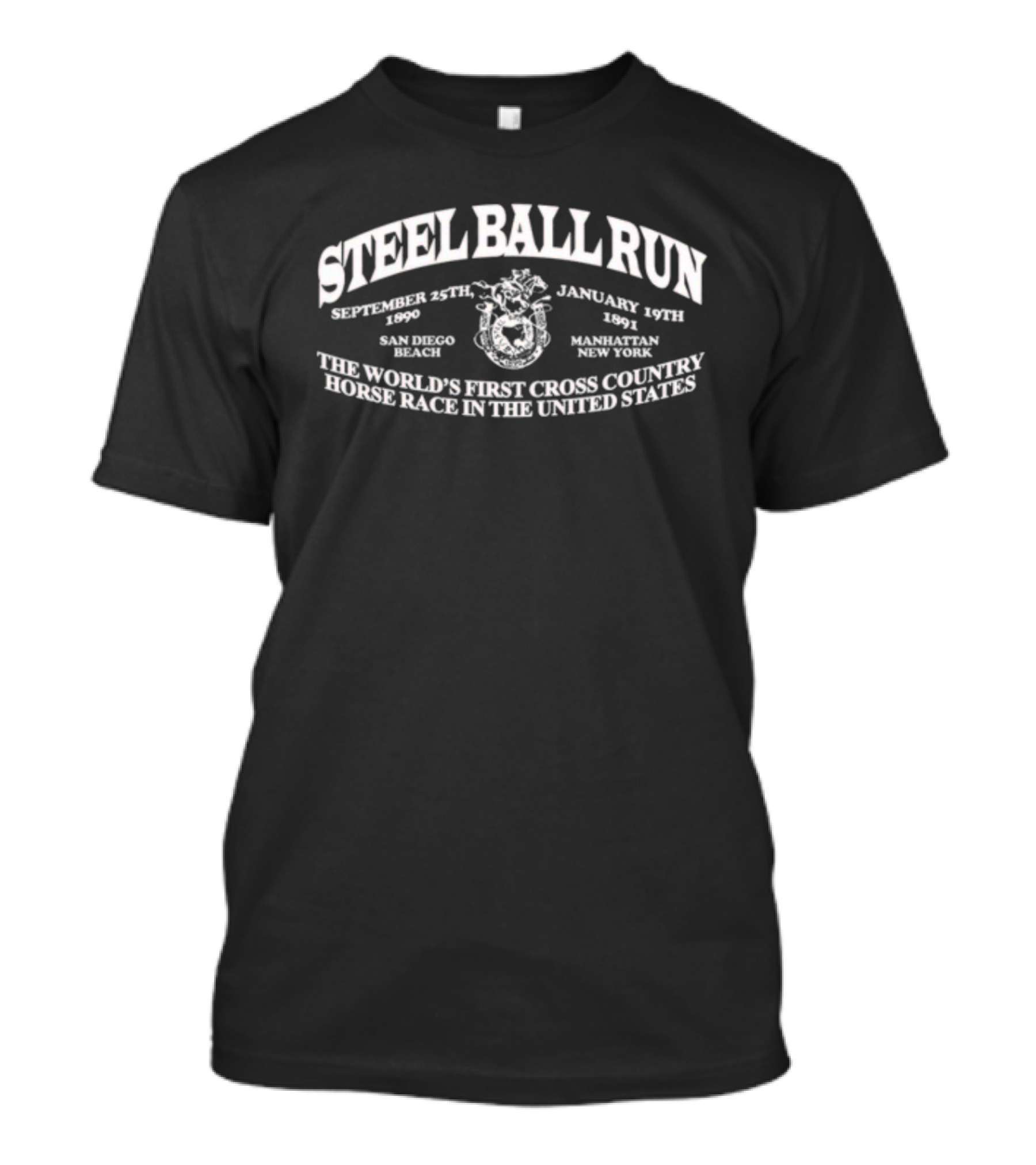 Steel Ball Run The World's First Cross Country Horse Race In The United States San Diego Beach Manhattan New York 9Oz T-Shirt