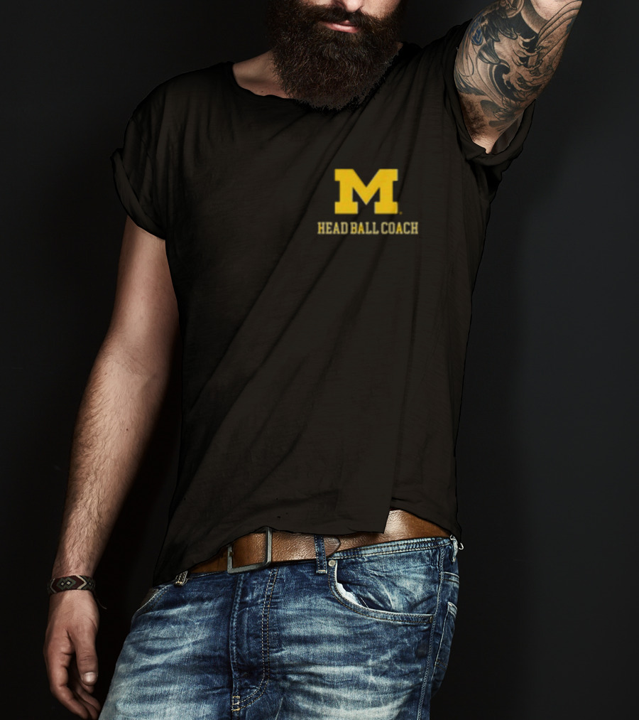 Michigan Football M Head Ball Coach Harbaugh 4 Head Ball Coach T-Shirt