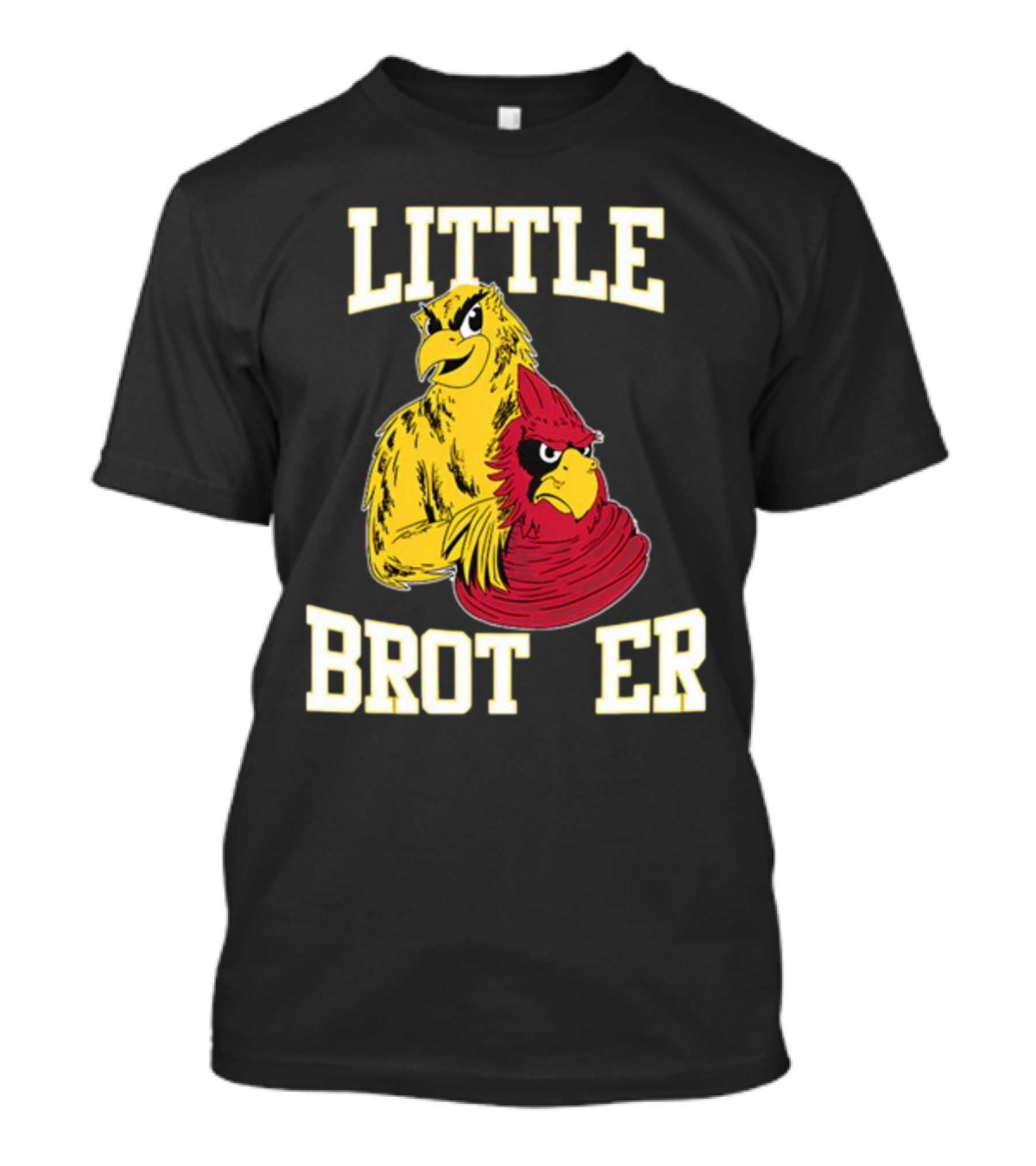 LITTLE BROTHER Iowa Hawkeyes Iowa State Cyclones Rivalry T-Shirt