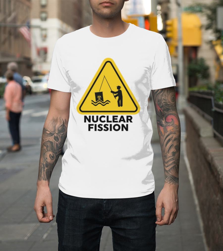 Gotfunny Nuclear Fission Hazard Sign Fishing T-Shirt
