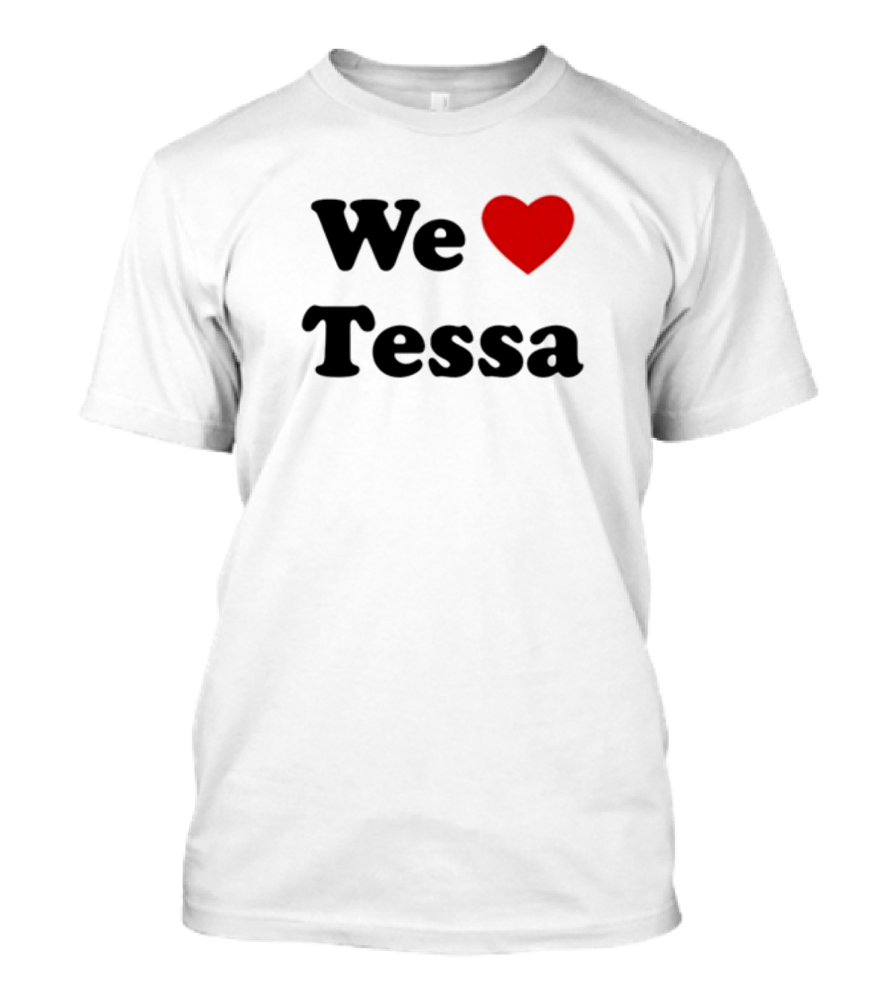 We Love Tessa Tessavirtue17 Fan Appreciation T-Shirt