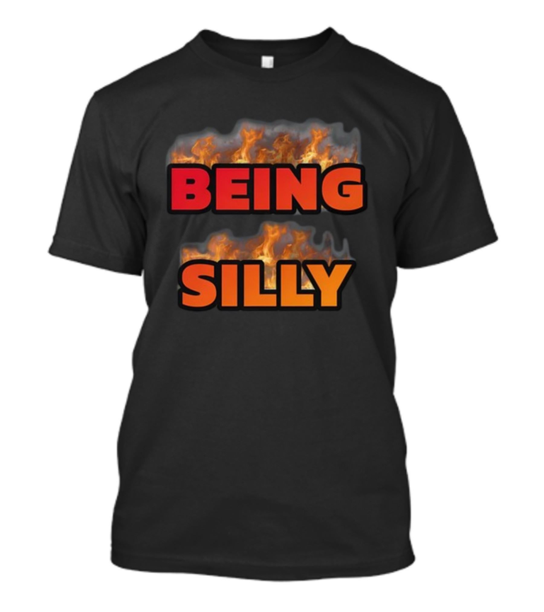 Being Silly With Flaming Text Background T-Shirt