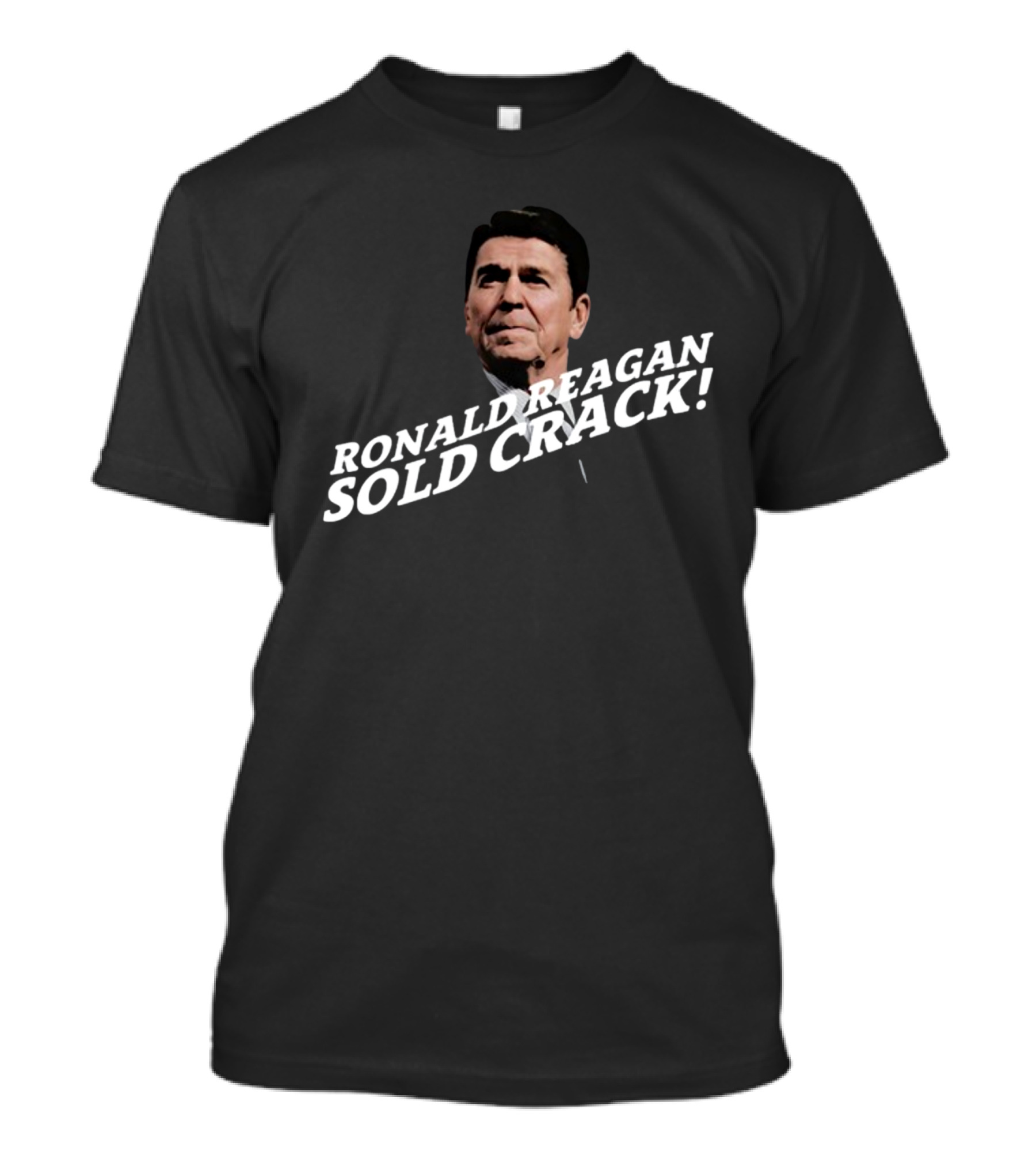 Thechildishstore Ronald Reagan Sold Crack T-Shirt