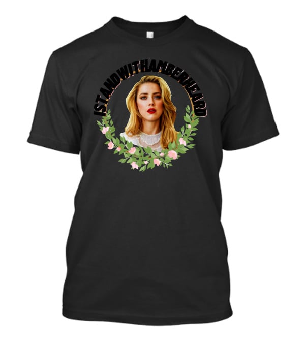 Chateau Bunny I Stand With Amber Heard Floral Wreath T-Shirt