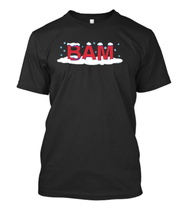 Bam Snow Red Letters With Snowflakes And Clouds T-Shirt