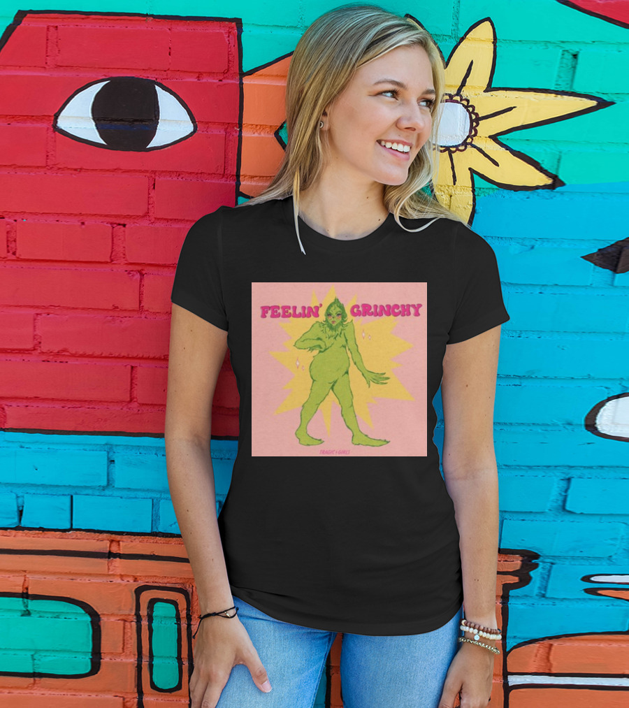 Feelin’ Grinchy Tragicgirls Retro Green Character T-Shirt