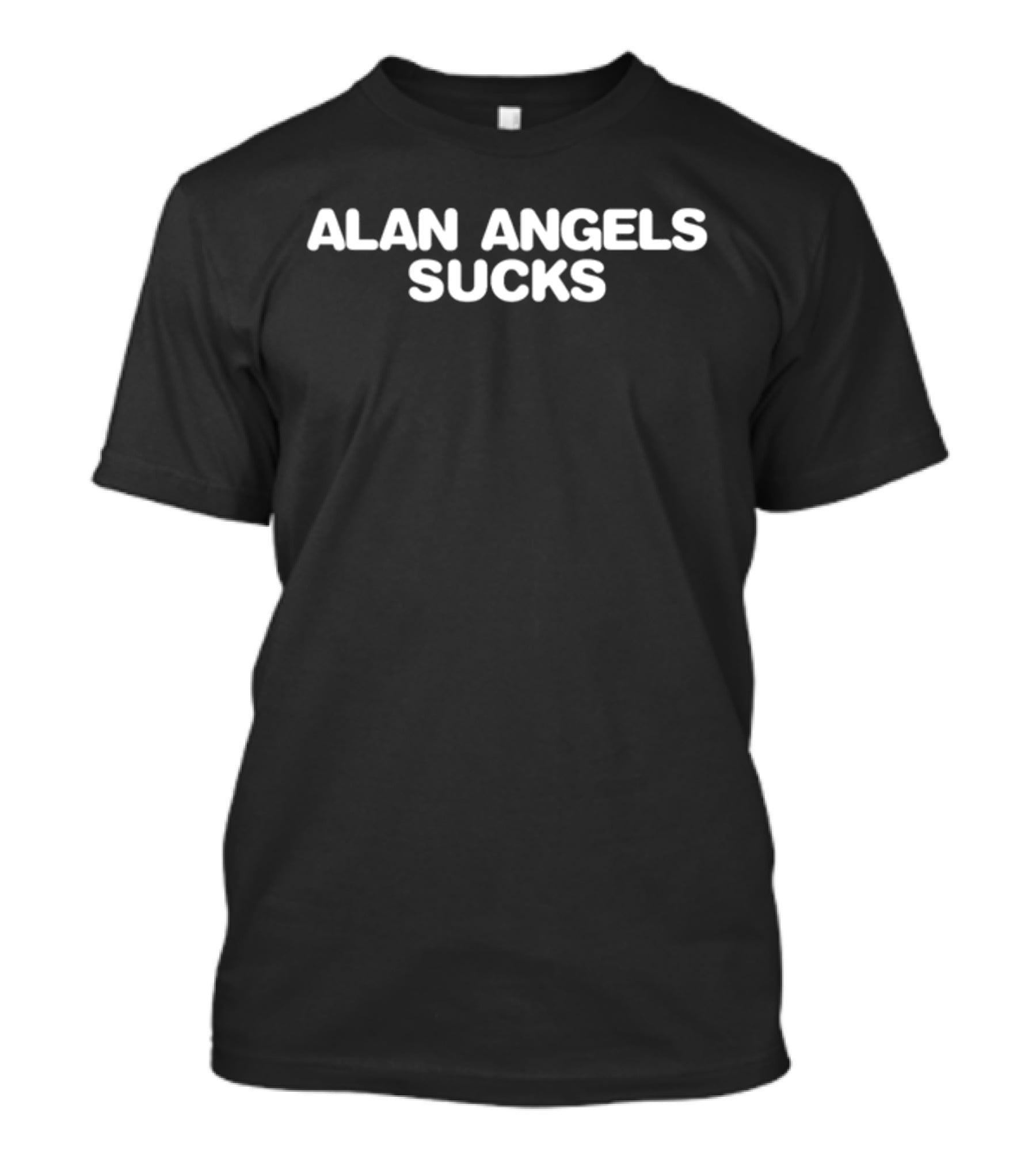 ALAN ANGELS SUCKS T-Shirt