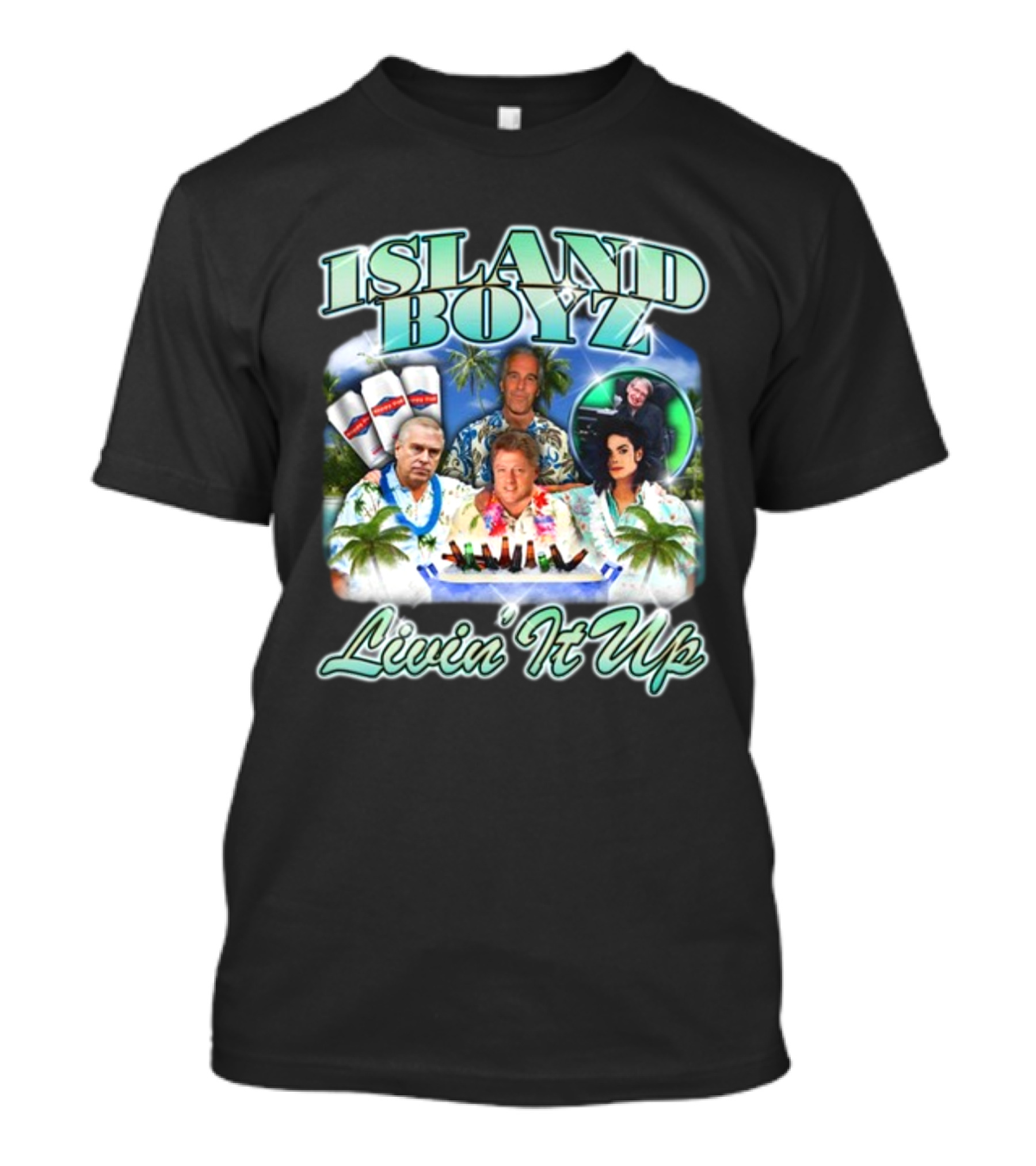 Island Boyz Livin It Up With Tropical Vibes And Friends T-Shirt