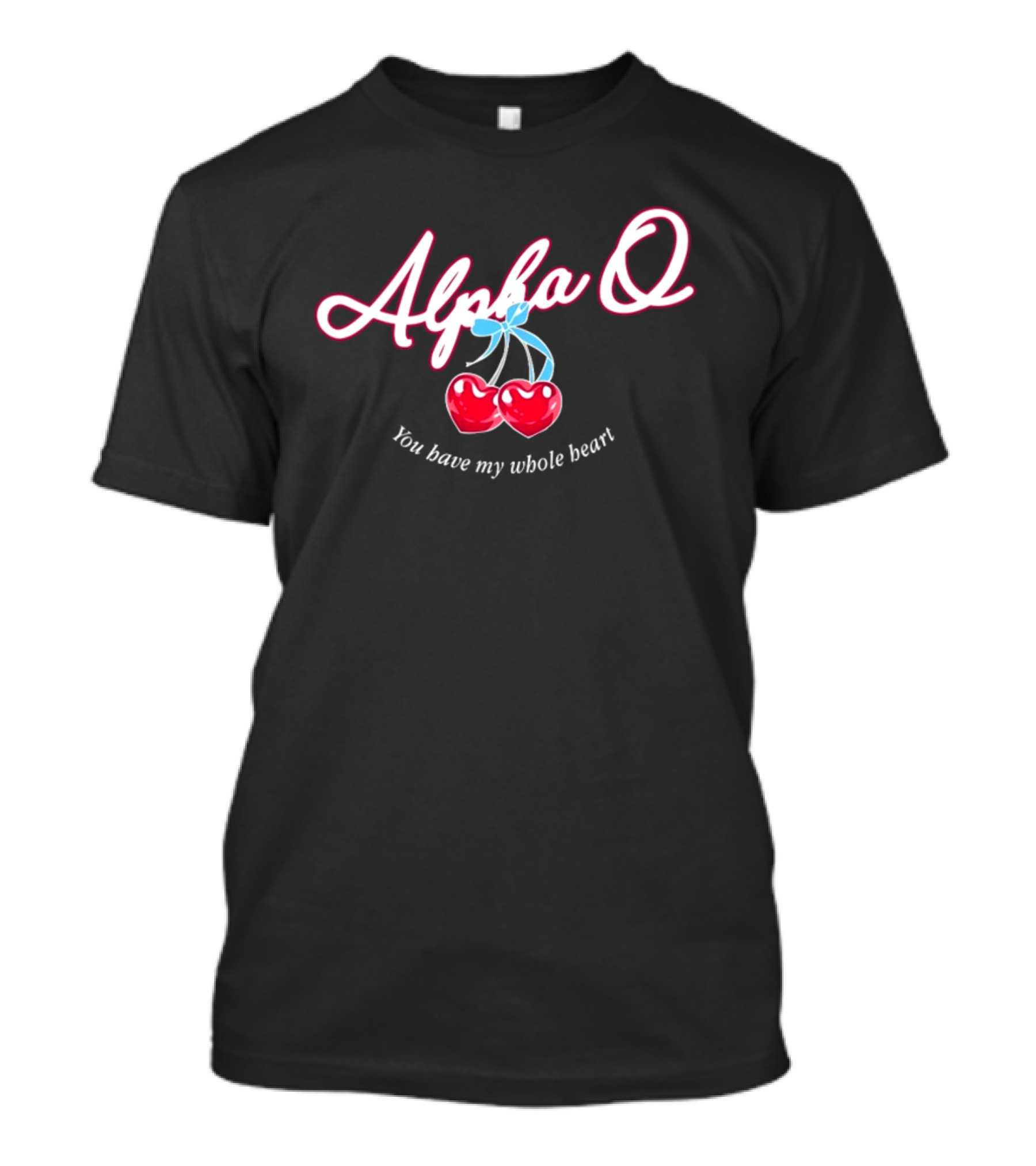 Alpha Q You Have My Whole Heart T-Shirt