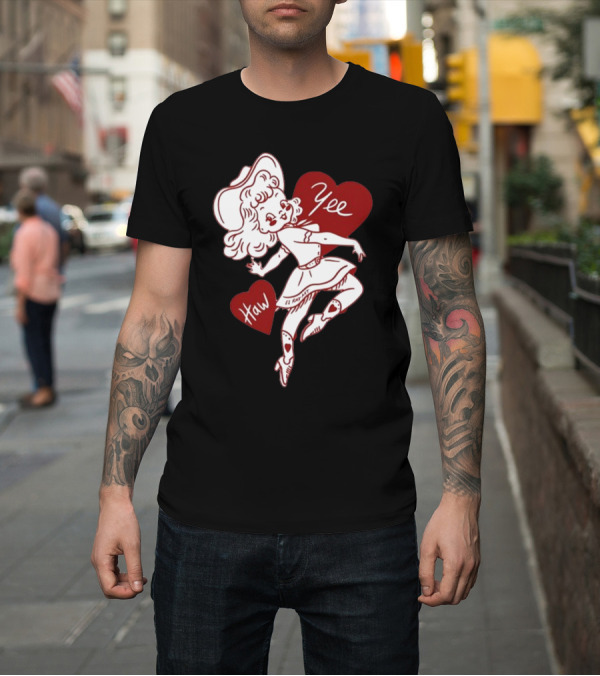 Shirt: Elrayartist Yee Haw Valentines Girl with Hearts and Cowboy Hat T-Shirt Elrayartist Yee Haw Valentines Girl with Hearts and Cowboy Hat T-Shirt