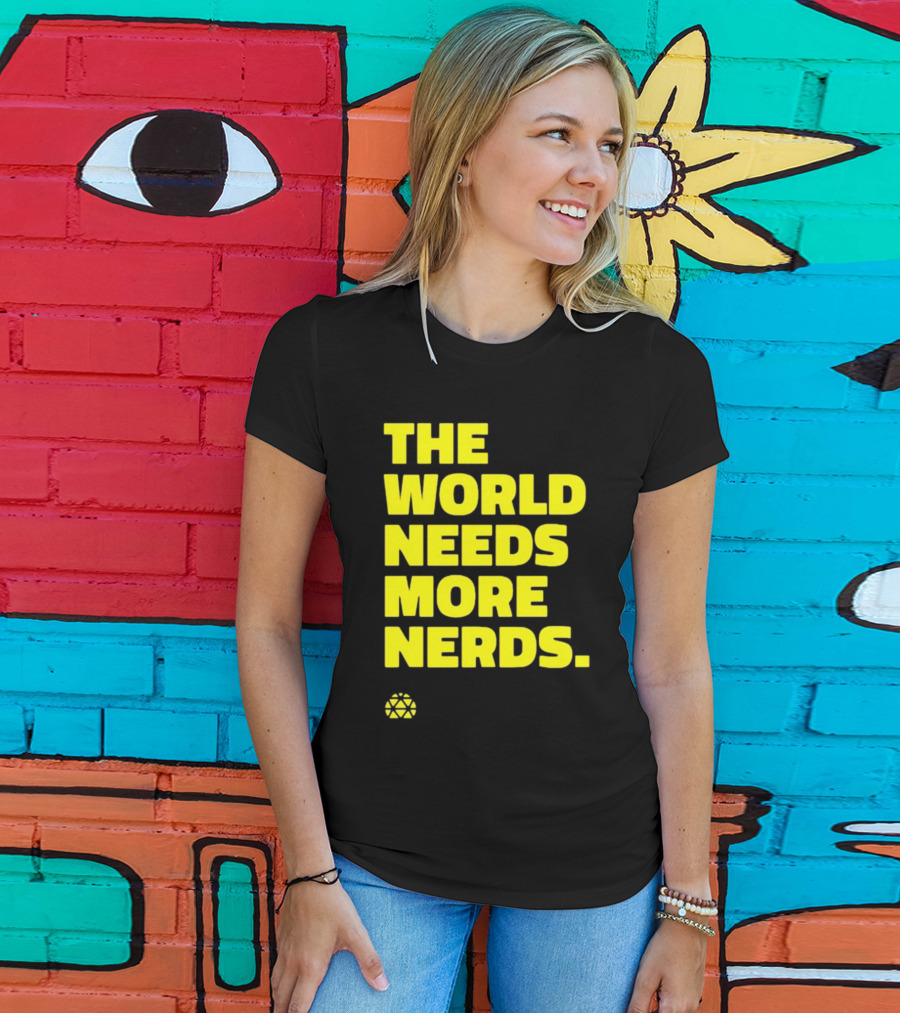 THE WORLD NEEDS MORE NERDS Geometric T-Shirt