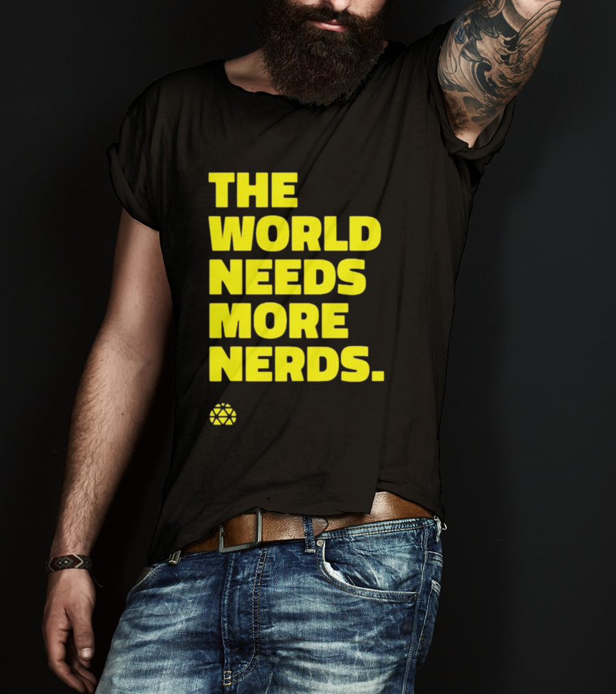 THE WORLD NEEDS MORE NERDS Geometric T-Shirt