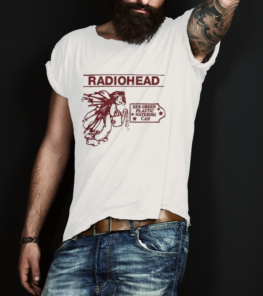 Radiohead Her Green Plastic Watering Can T-Shirt