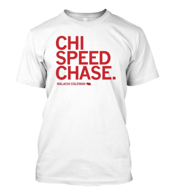 CHI SPEED CHASE Malachi Coleman Nebraska T-Shirt
