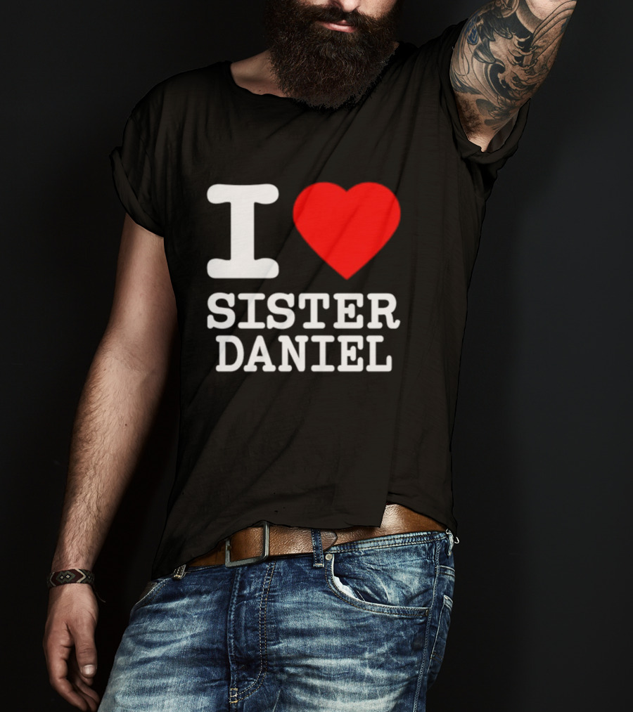 Bunnysiipper I Love Sister Daniel Red Heart T-Shirt