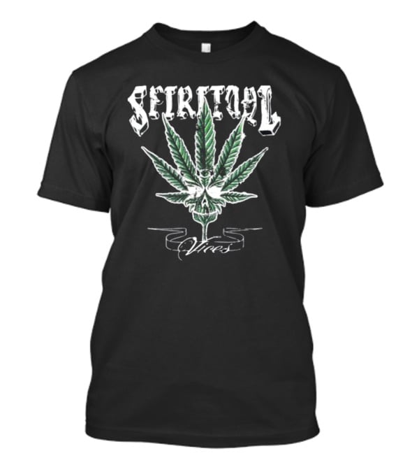 Spiritual Vices Marijuana Leaf And Skull T-Shirt