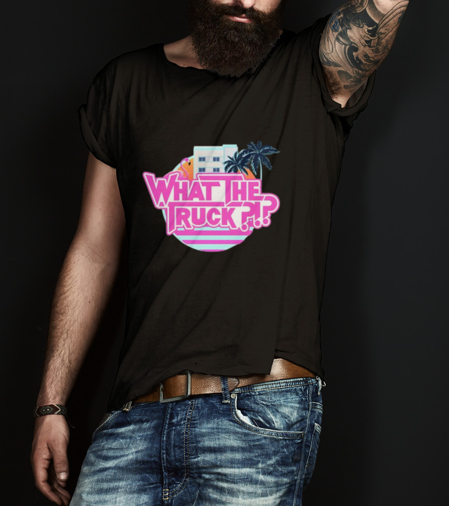 What The Truck Miami Florida Flamingo Palm Trees And Art Deco Building T-Shirt