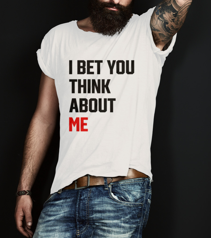 I Bet You Think About Me Taylor Swift Merchandise Song Lyrics T-Shirt