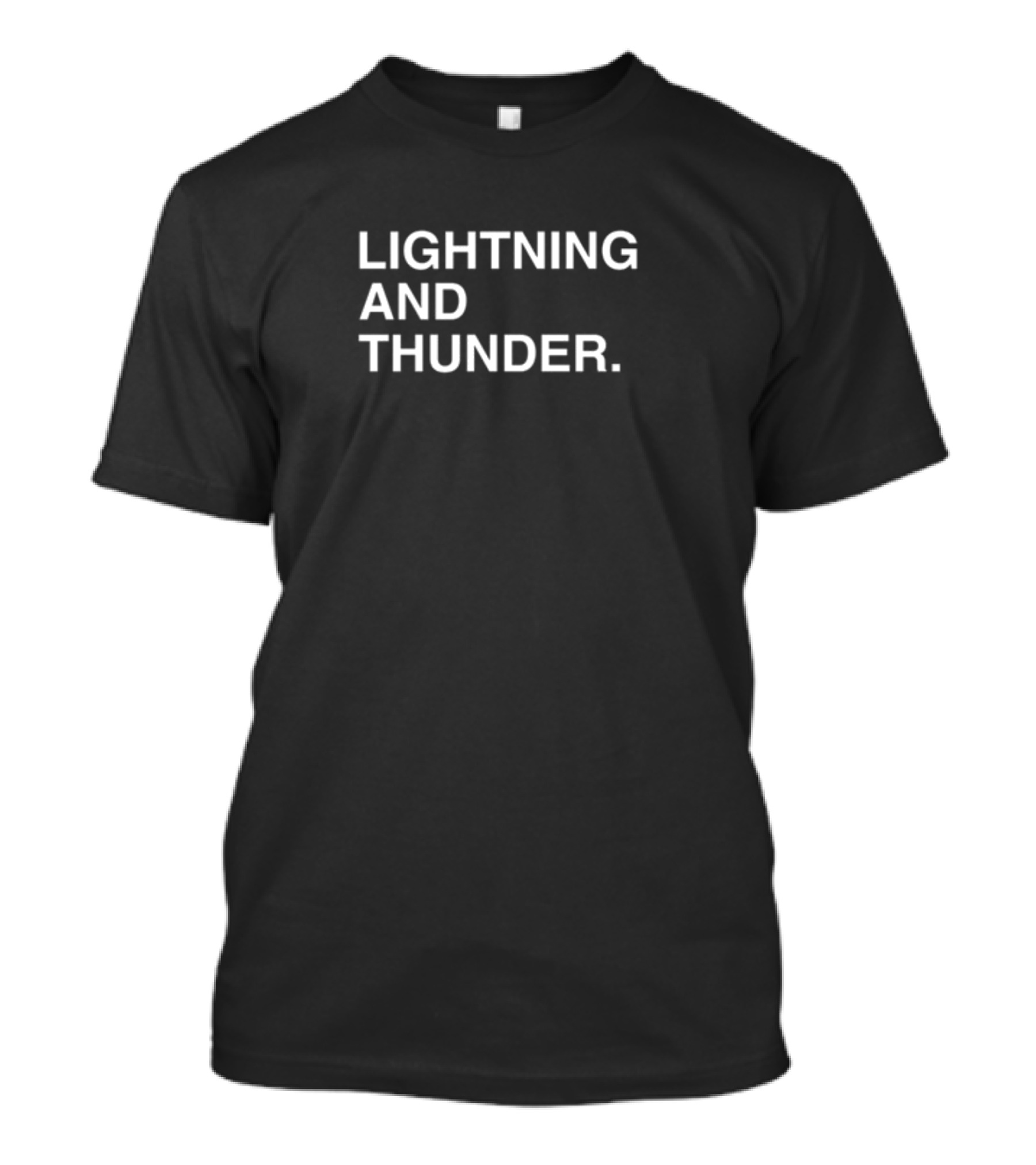 Lightning And Thunder Text Minimalist T-Shirt