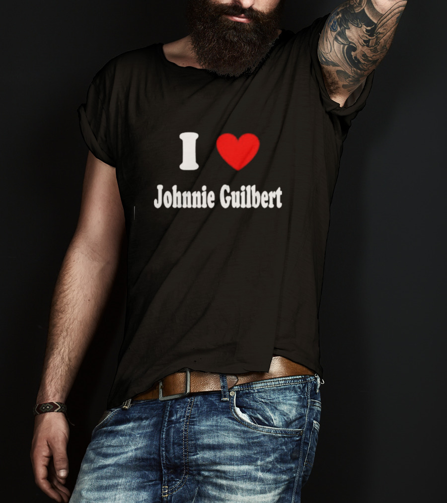 I Love Johnnie Guilbert Heart T-Shirt