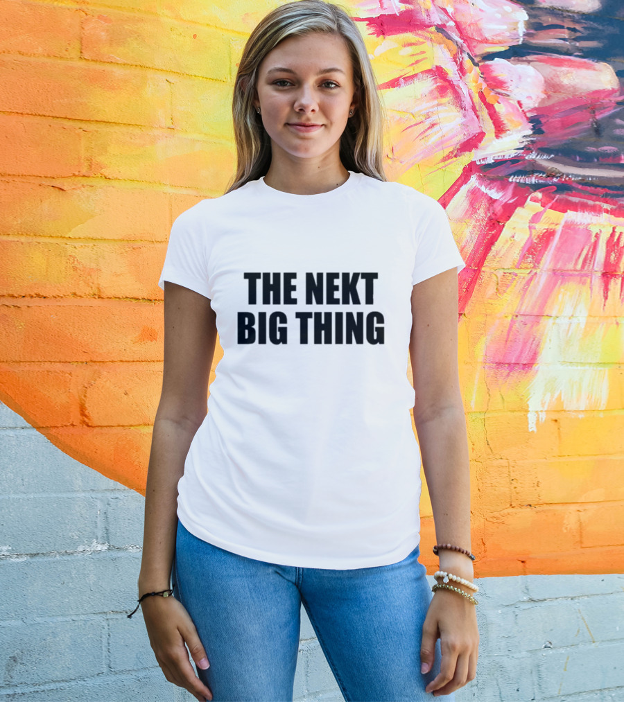 The Nekt Big Thing Bold Typography T-Shirt