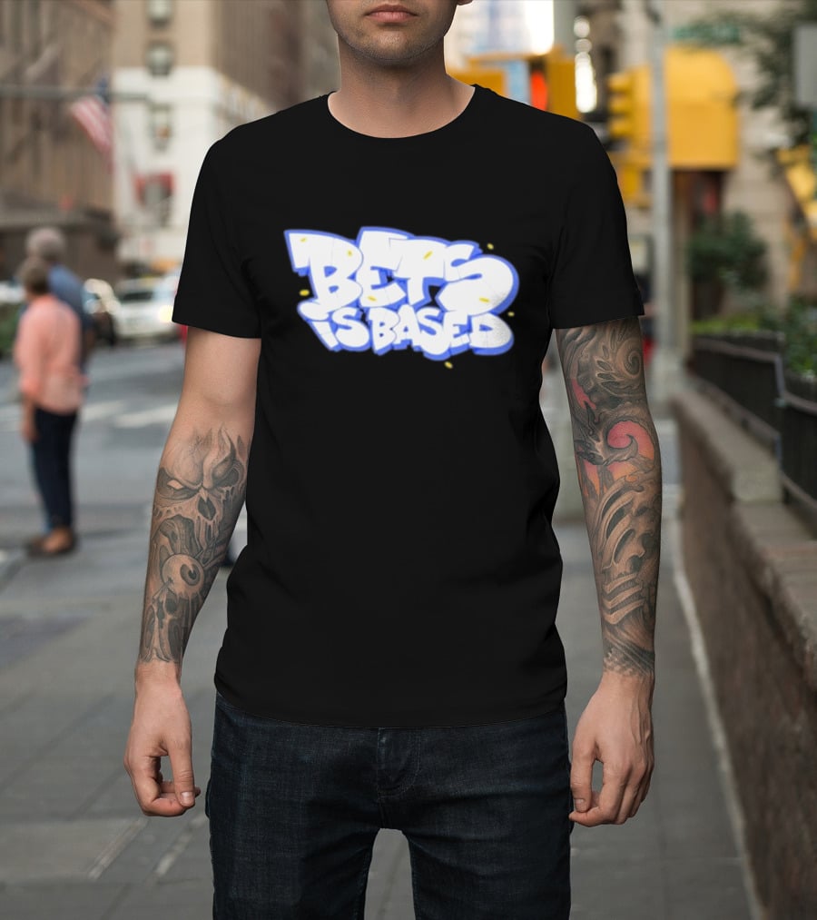 Bets Is Based Graffiti Style Text With Yellow Highlights T-Shirt