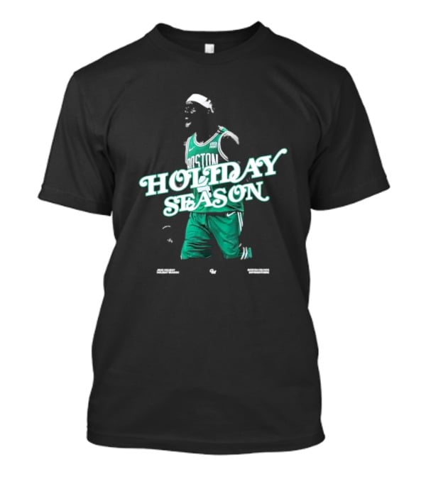 Boston Celtics Jrue Holiday Season Differenther T-Shirt