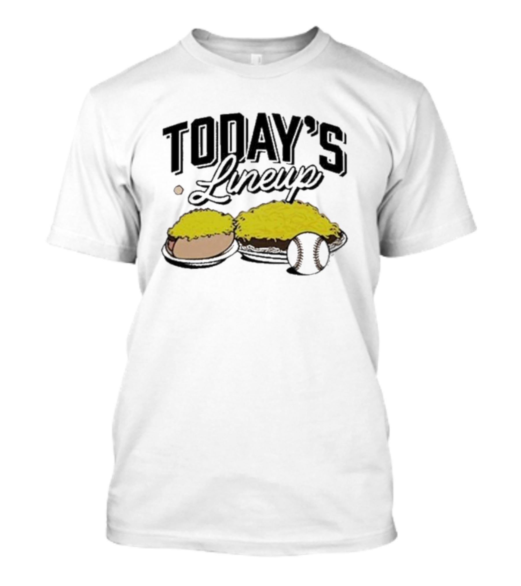 Today's Lineup Baked Potato Mac And Cheese Baseball T-Shirt
